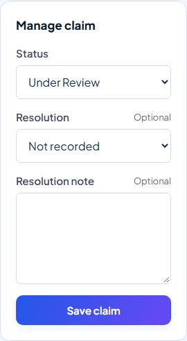 Manage claim controls for status, resolution and resolution note.